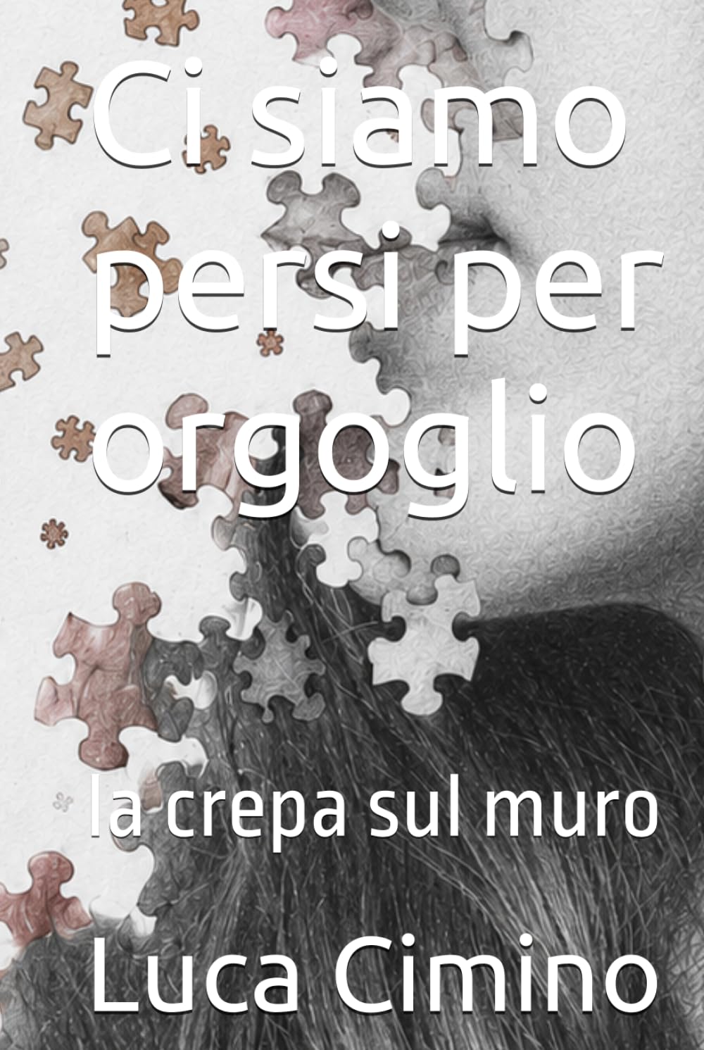 Ci siamo persi per orgoglio: la crepa sul muro