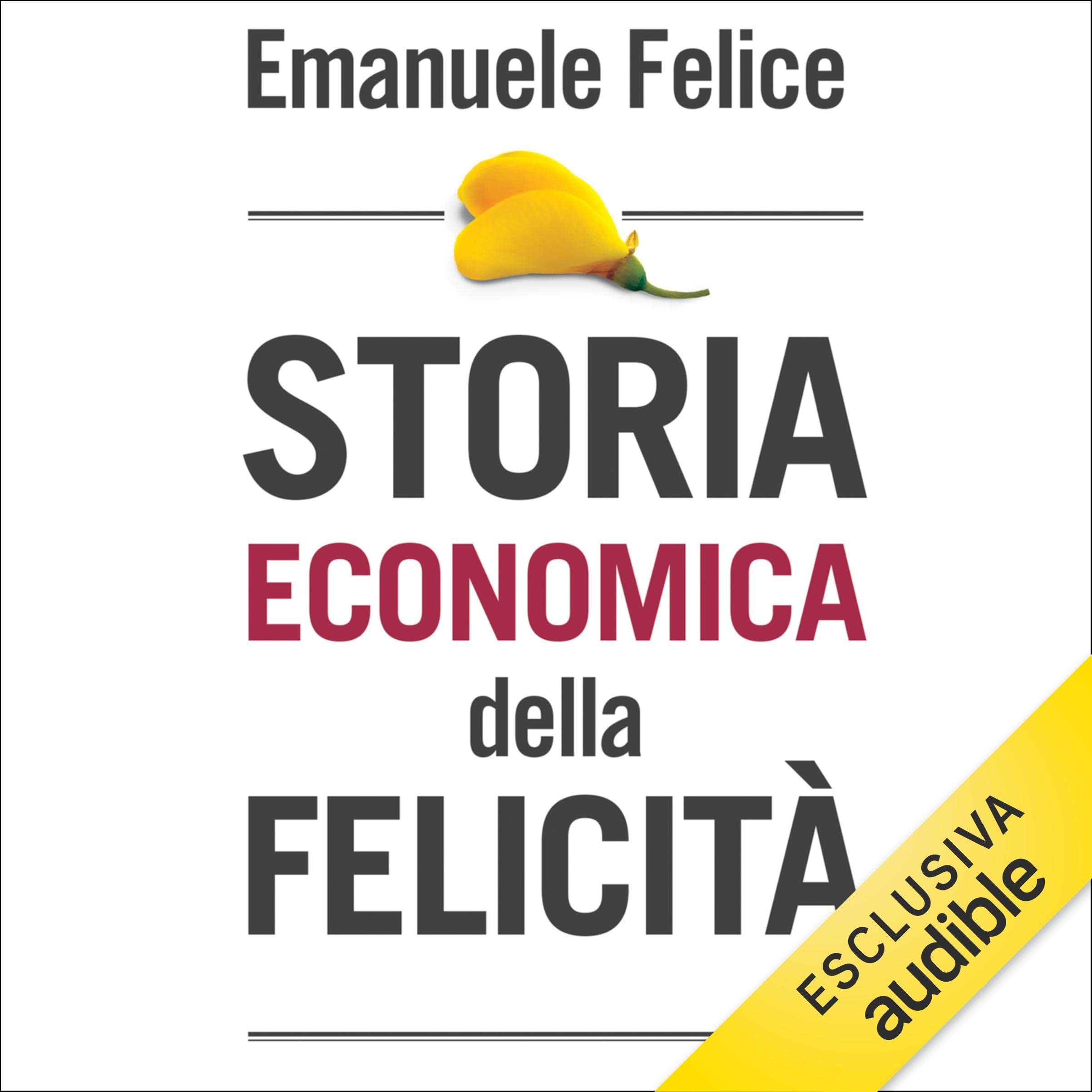 Storia economica della felicità