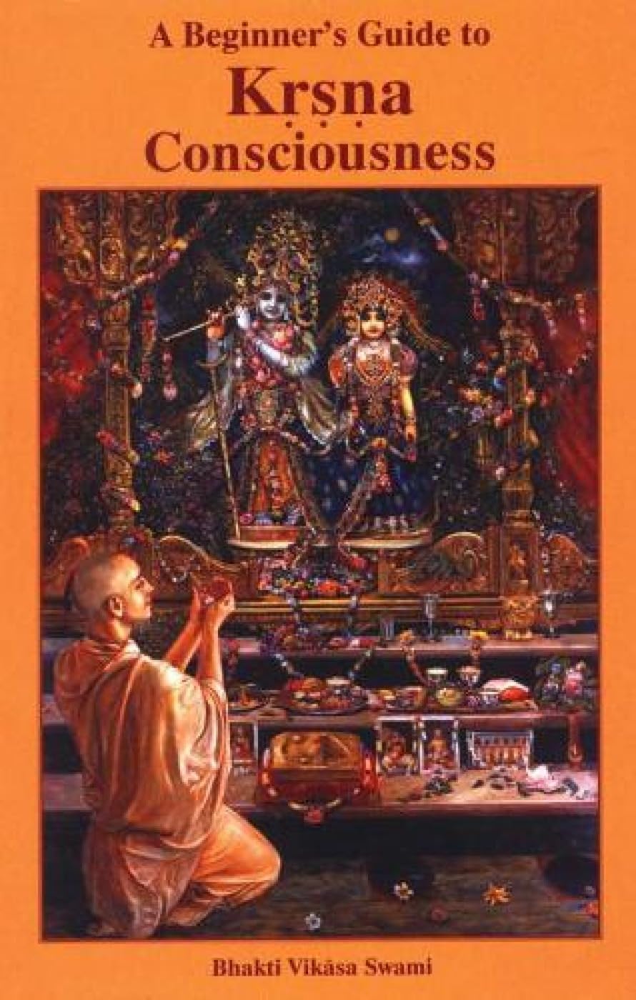 A Beginner’s Guide to Kṛṣṇa Consciousness