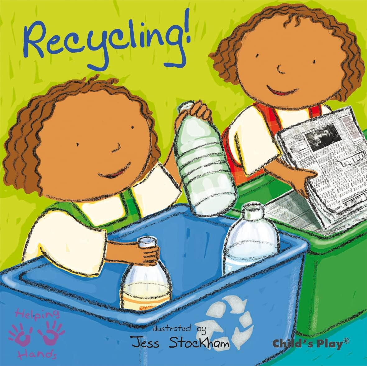 – Recycling! (Helping Hands)