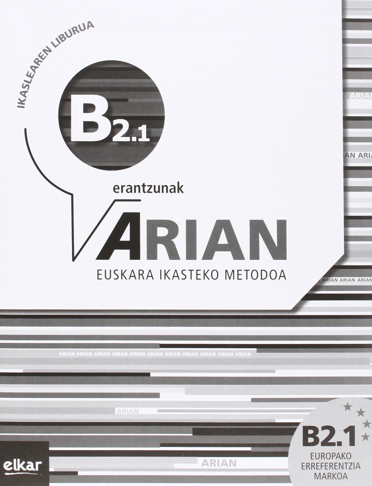 Arian B2.1 Ikaslearen liburua (+erantzunak + transkripzioak) + CD