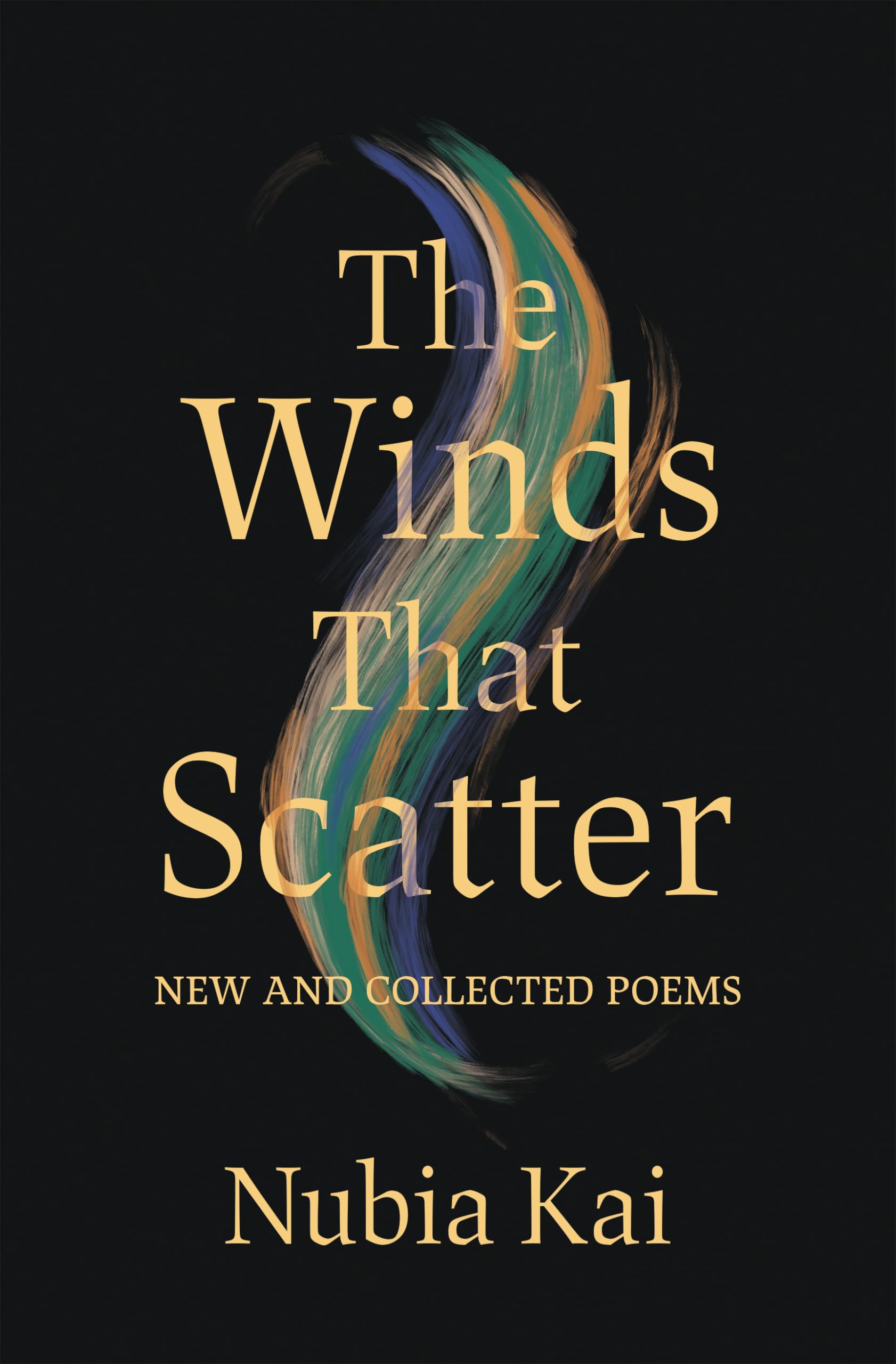 The Winds That Scatter: New and Collected Poems (Made in Michigan Writers Series)