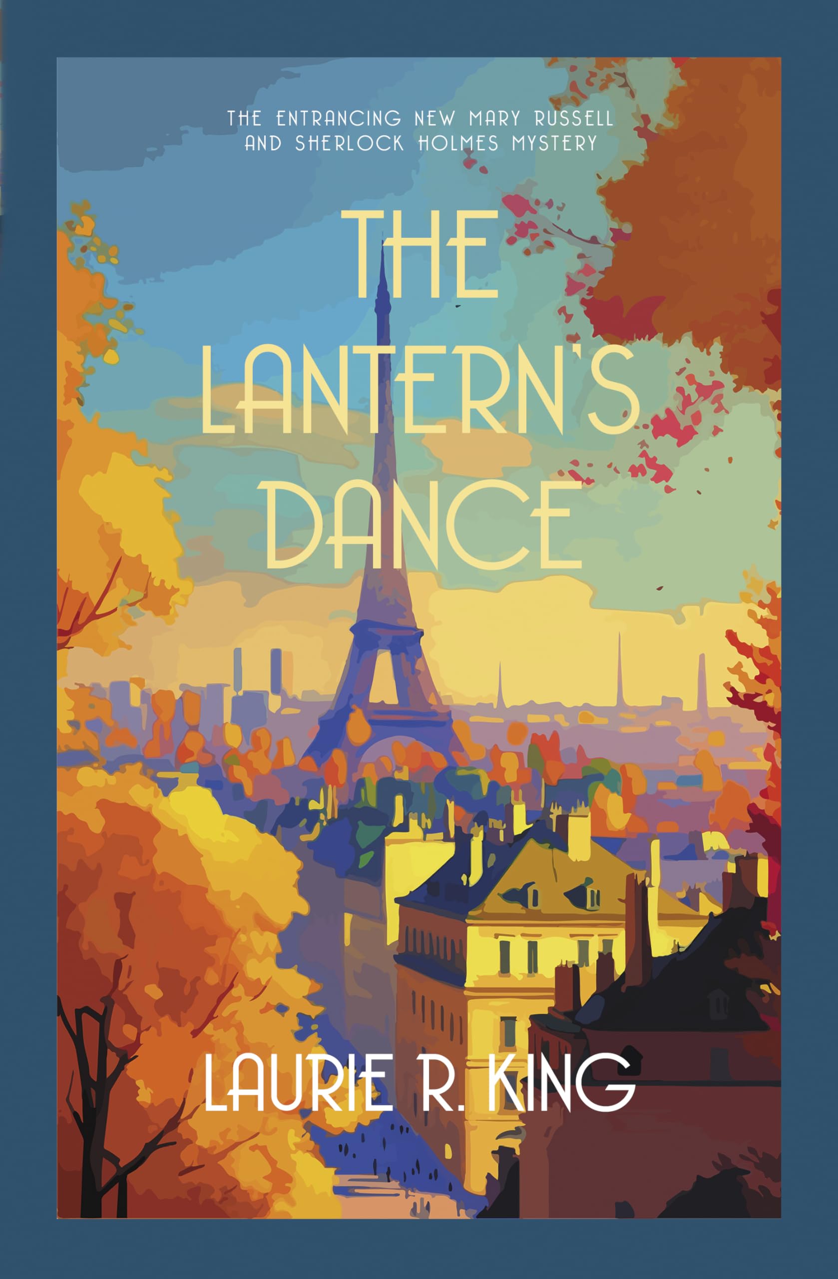 The Lantern's Dance by Laurie R.  King (Hardback Book)