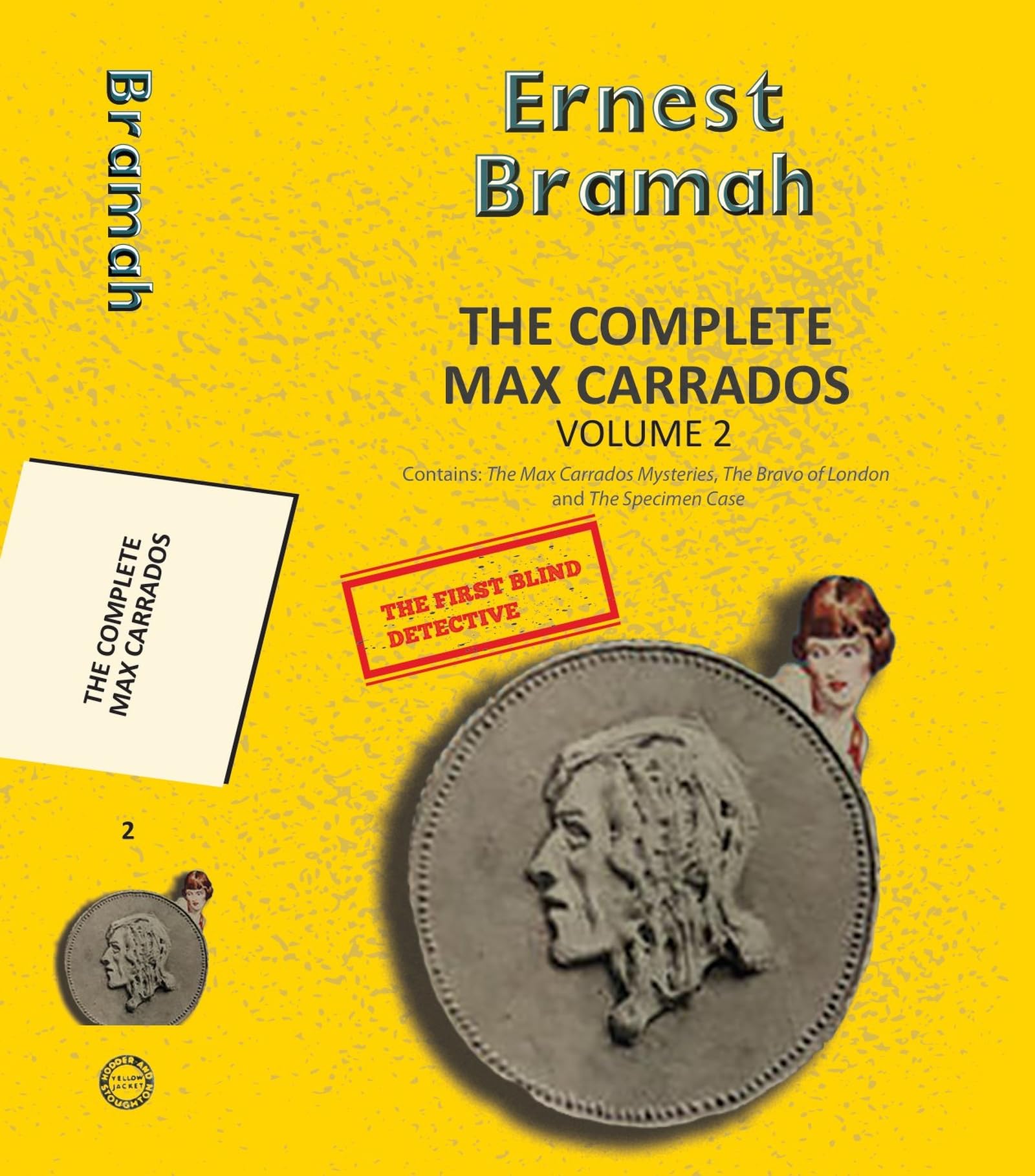 The Complete Max Carrados Vol 2 (Yellowbacks)