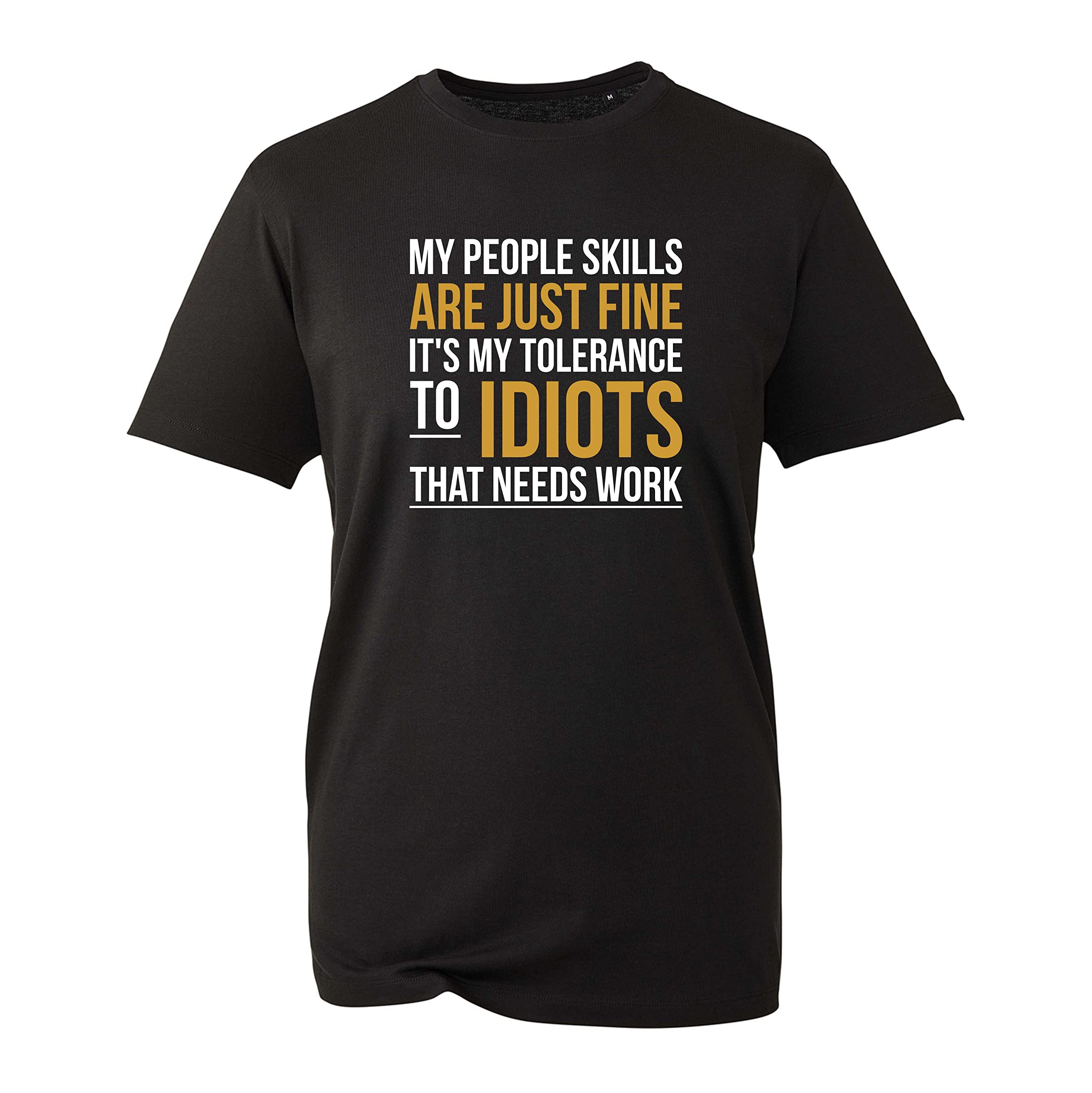 GenericMy People Skills are Just Fine It's My Tolerance to Idiots T-Shirt, Funny Unisex Kids Adults Top