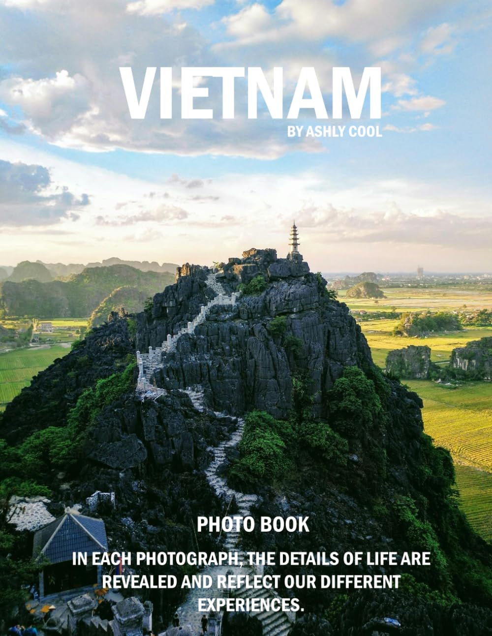 Vietnam: 39 Cool Pictures That Create An Idea For You About Vietnam- Perfect Gift for tourism & travel lovers.....Relaxing & Meditation.
