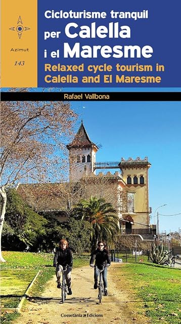Portada de Cicloturis Tranquil per Calella i el Maresme. Ed. Bilingue Catalá -Ang