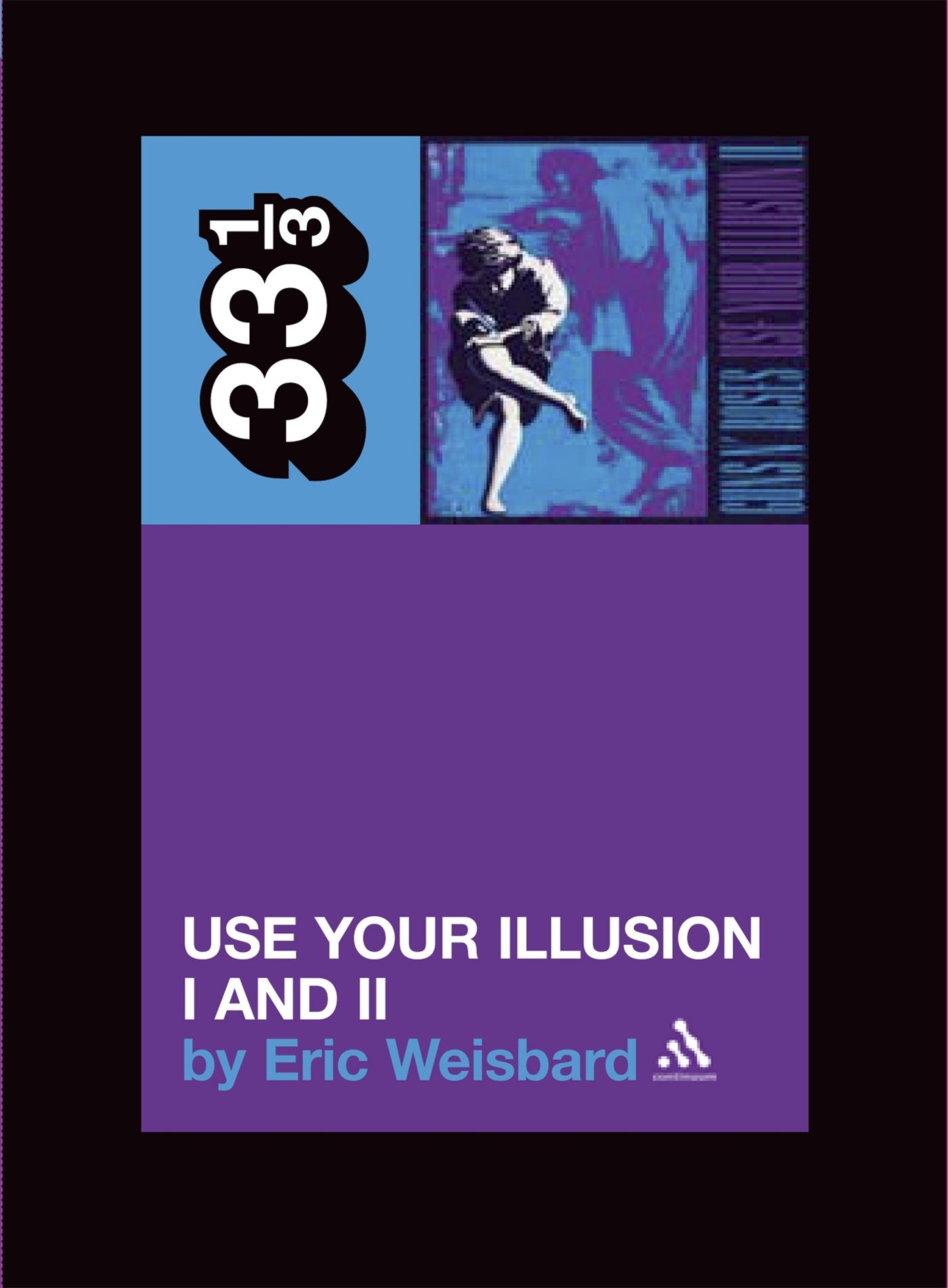 Use Your Illusion I And II. Weisbard, Eric 9780826419248 Fast Free Shipping**