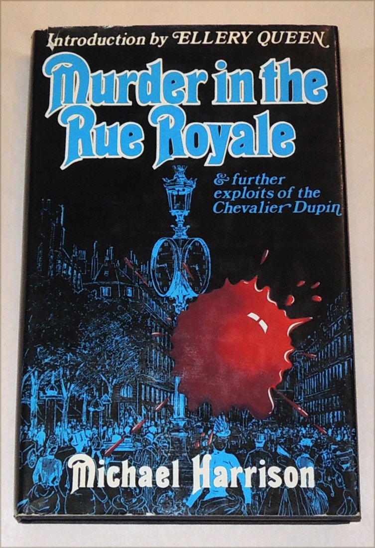 Cover of Murder in the Rue Royale and Further Exploits of the Chevalier Dupin