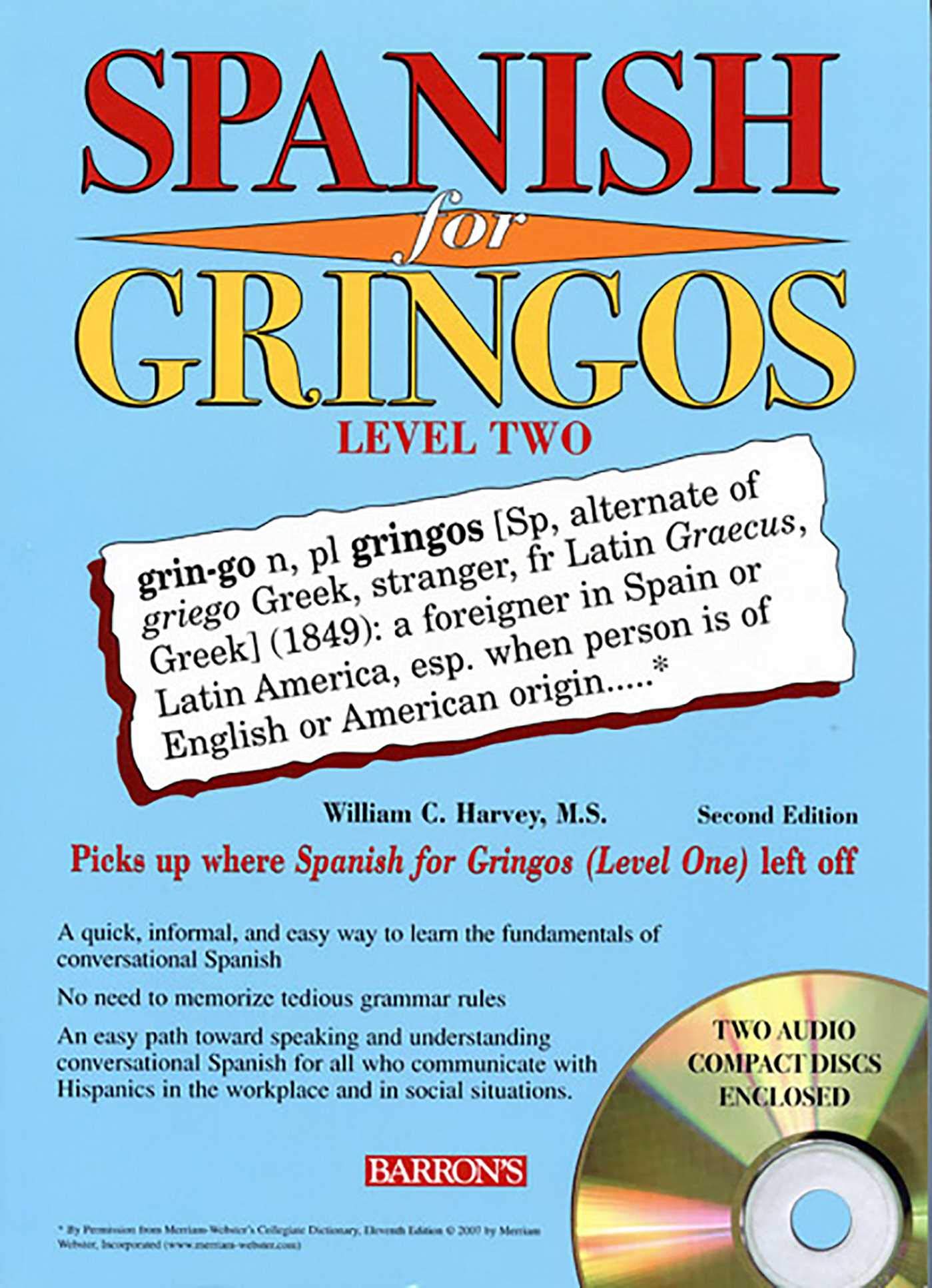 spanish for gringos level two with 2 audio cds (barron's foreign language guides)