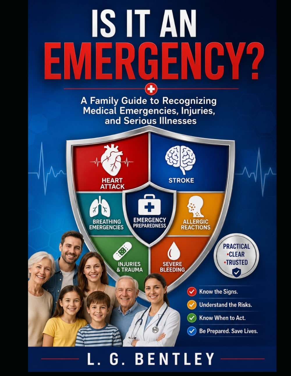 Is It an Emergency?: A Family Guide to Recognizing Medical Emergencies, Injuries, and Warning Signs
