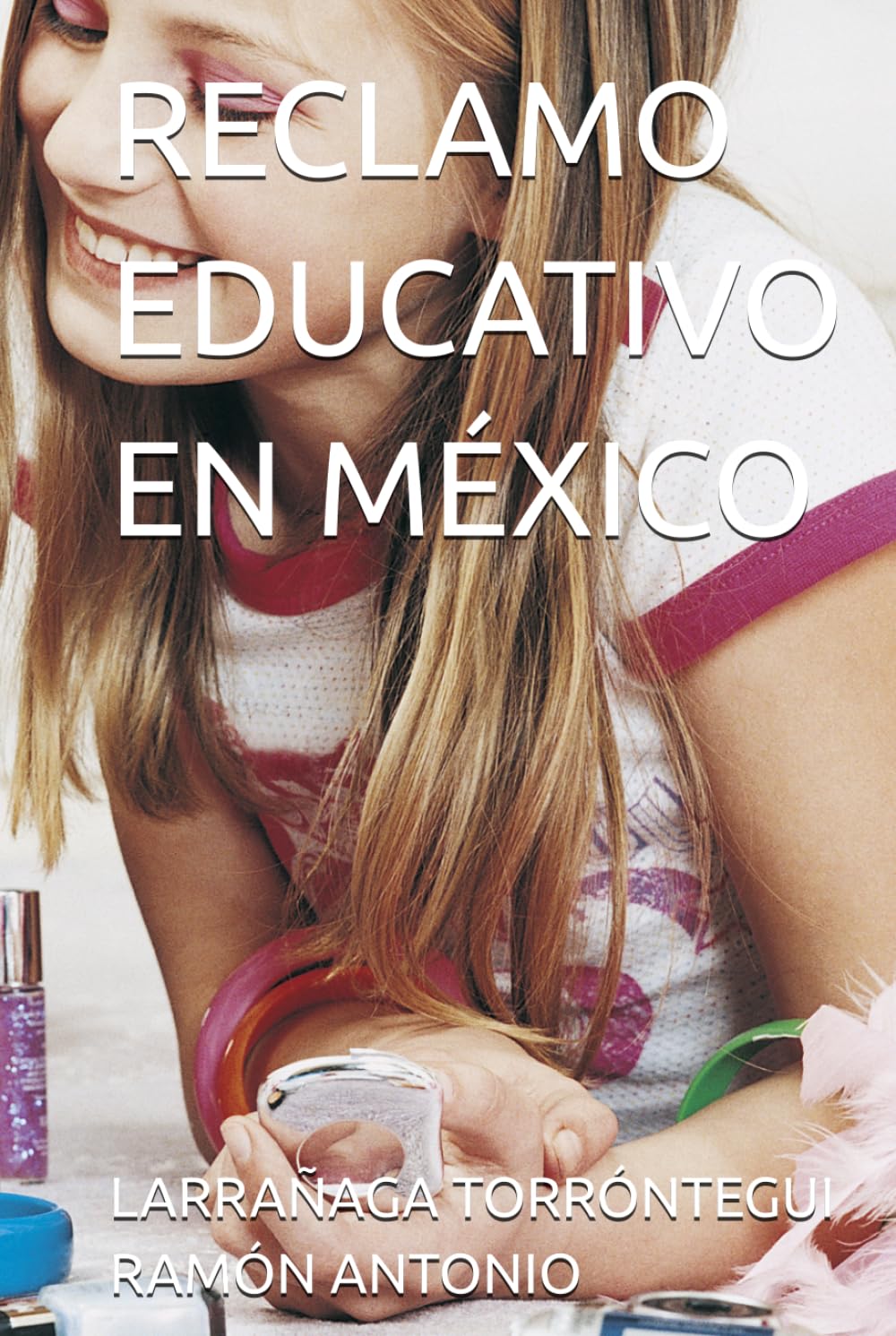RECLAMO EDUCATIVO EN MÉXICO