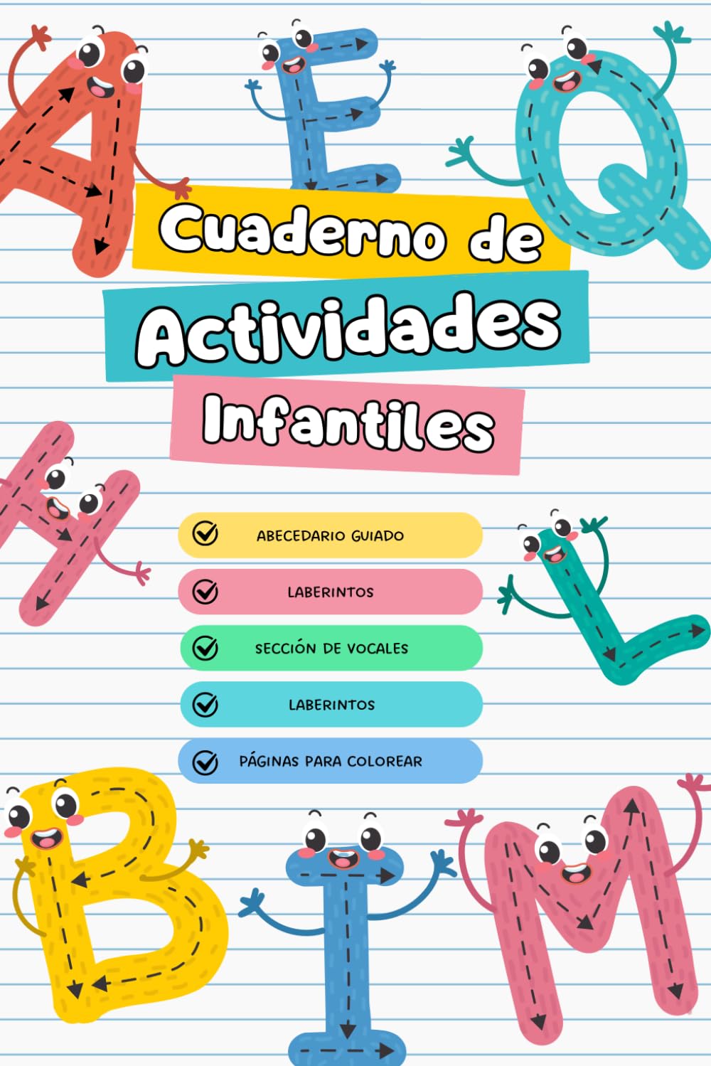 Mi Cuaderno de Letras y Actividades: Trazos del abecedario, vocales, colorear y juegos para aprender jugando - Cuaderno de grafomotricidad con abecedario, vocales y juegos sencillos