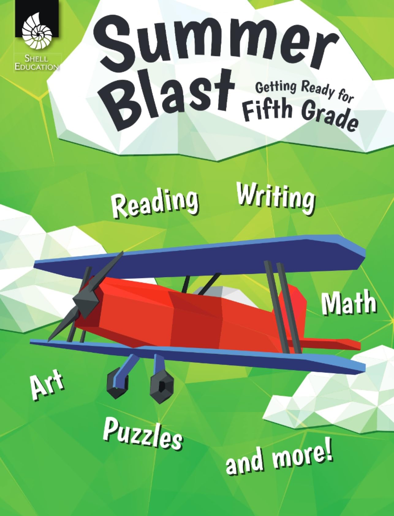 Summer Blast: Getting Ready for Fifth Grade - Full-Color Workbook for Kids Ages 9-11 - Reading, Writing, Art, and Math Worksheets - Prevent Summer Learning Loss - Parent Tips