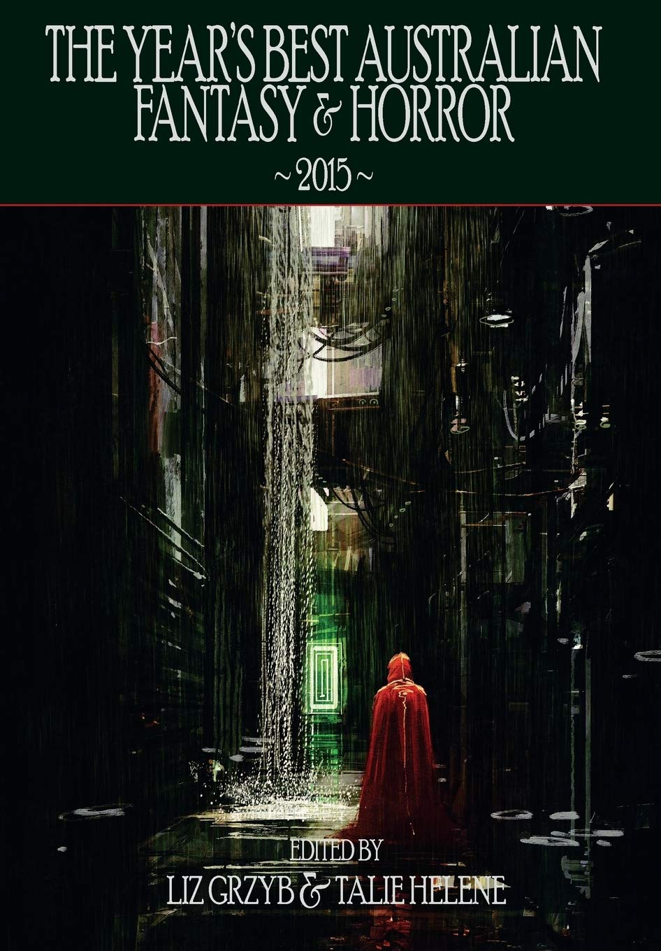 Buy The Year's Best Australian Fantasy and Horror 2015 — BookShops.in