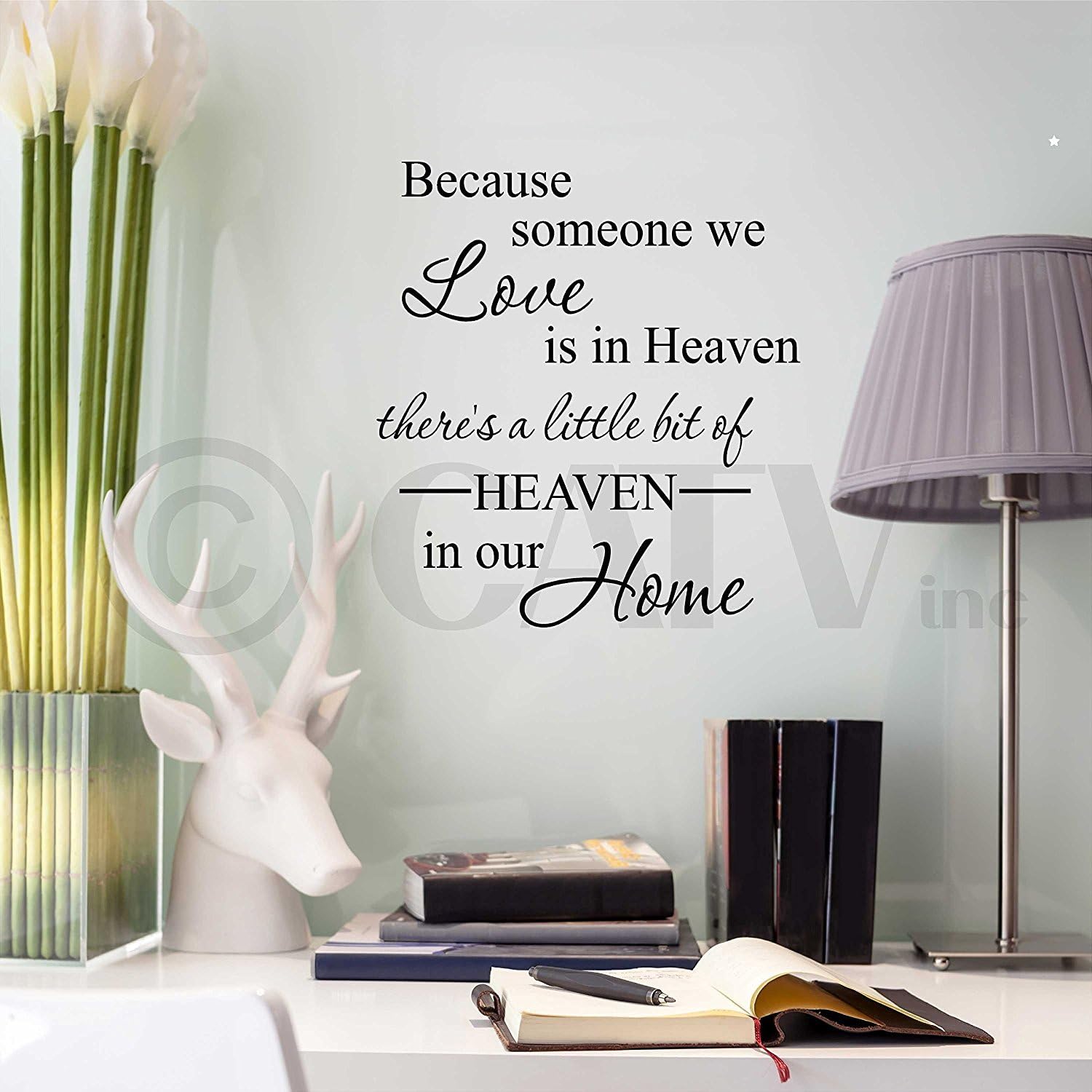 Because Someone We Love is in Heaven, There's a Little Bit of Heaven in Our Home Vinyl Lettering Wall Decal 12.5"H x 10.5"W Black 1056