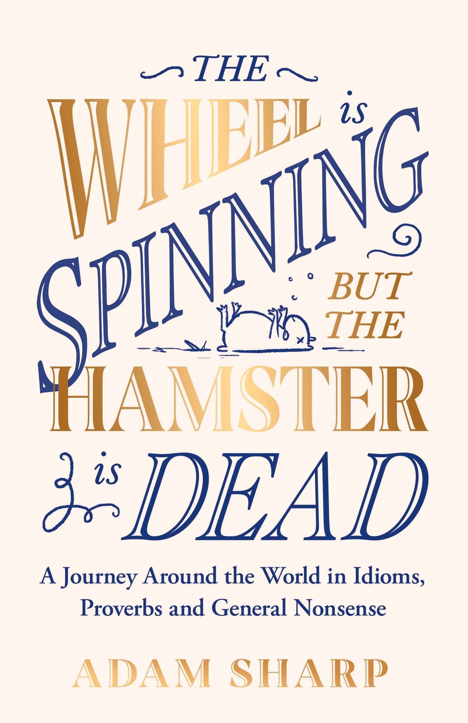 Wheel Is Spinning But/hamster Is Dead