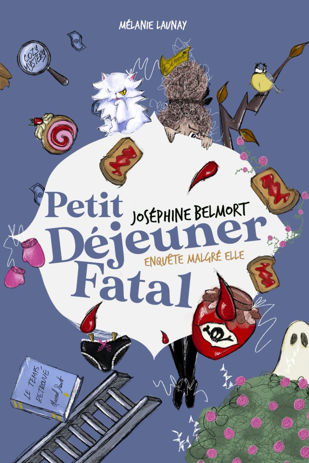 Petit-déjeuner Fatal : Un cosy mystery tendre et délicieusement meurtrier, au cœur du Perche. (Joséphine Belmort enquête malgré elle , t. 1)