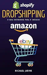 Dropshipping, o guia definitivo para o sucesso: 14 etapas para começar no Dropshipping