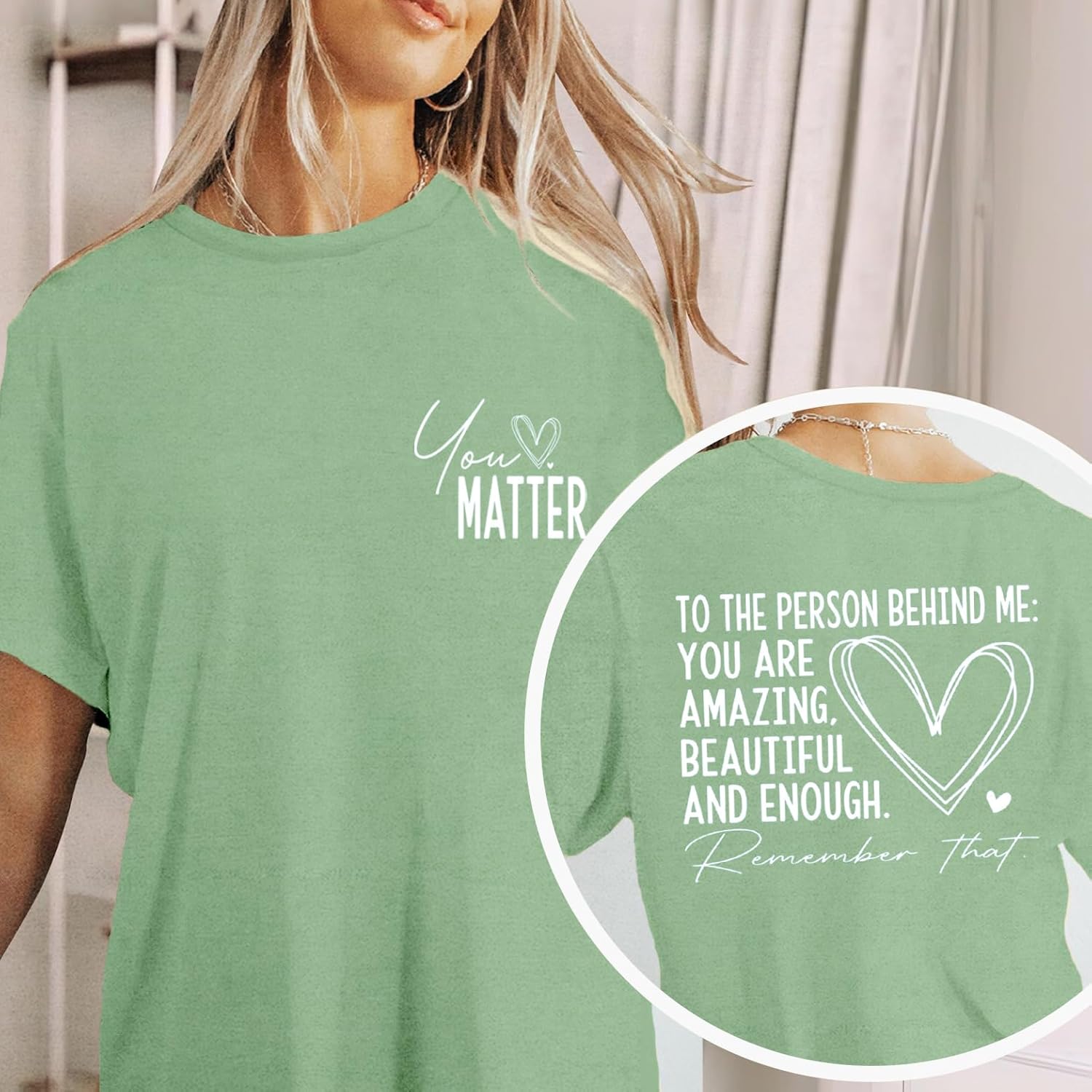 You Matter Shirt Women to The Person Behind Me Tshirt Mental Health Inspirational Tee Top - Image 3