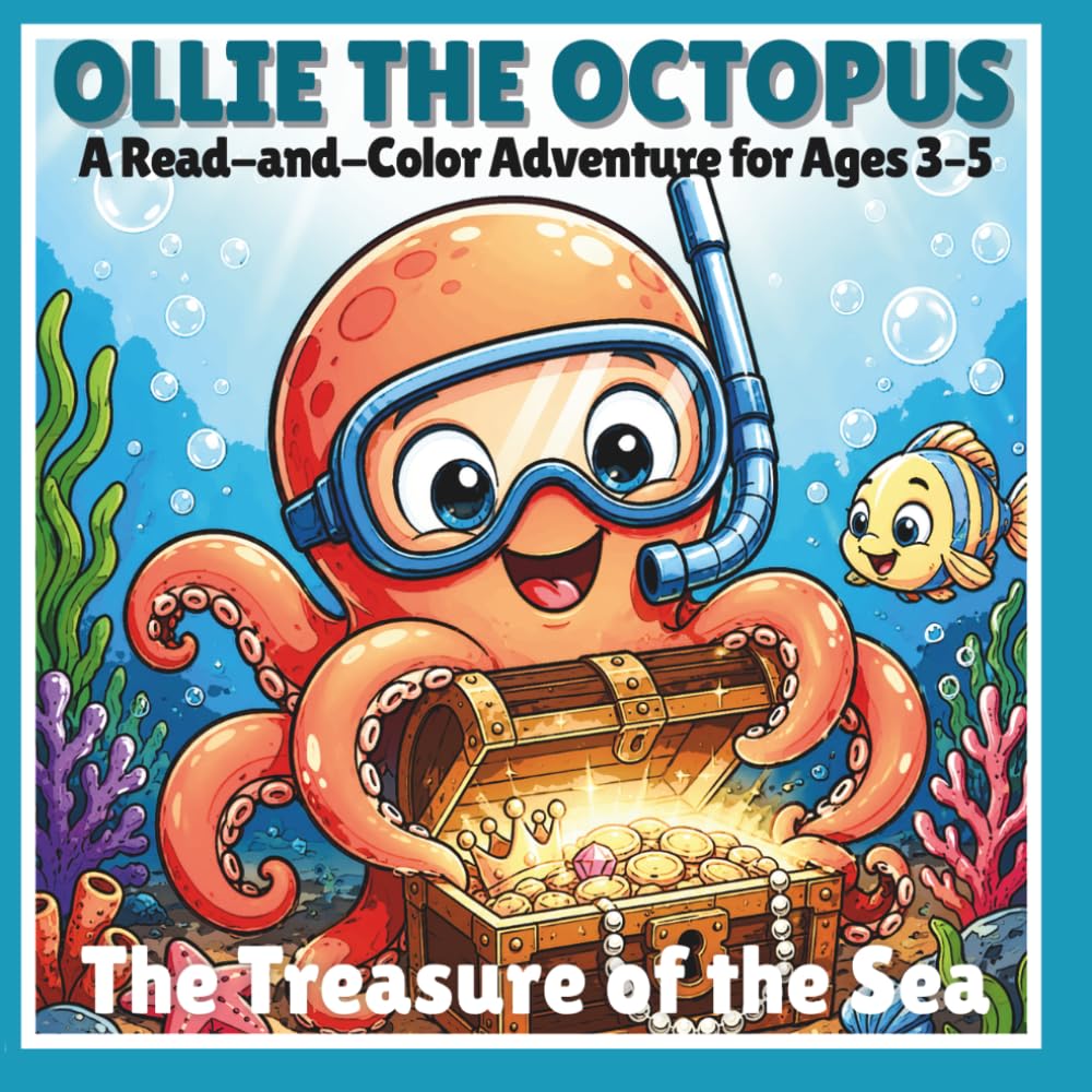 Ollie the Octopus: A Read-and-Color Adventure for Ages 3–5