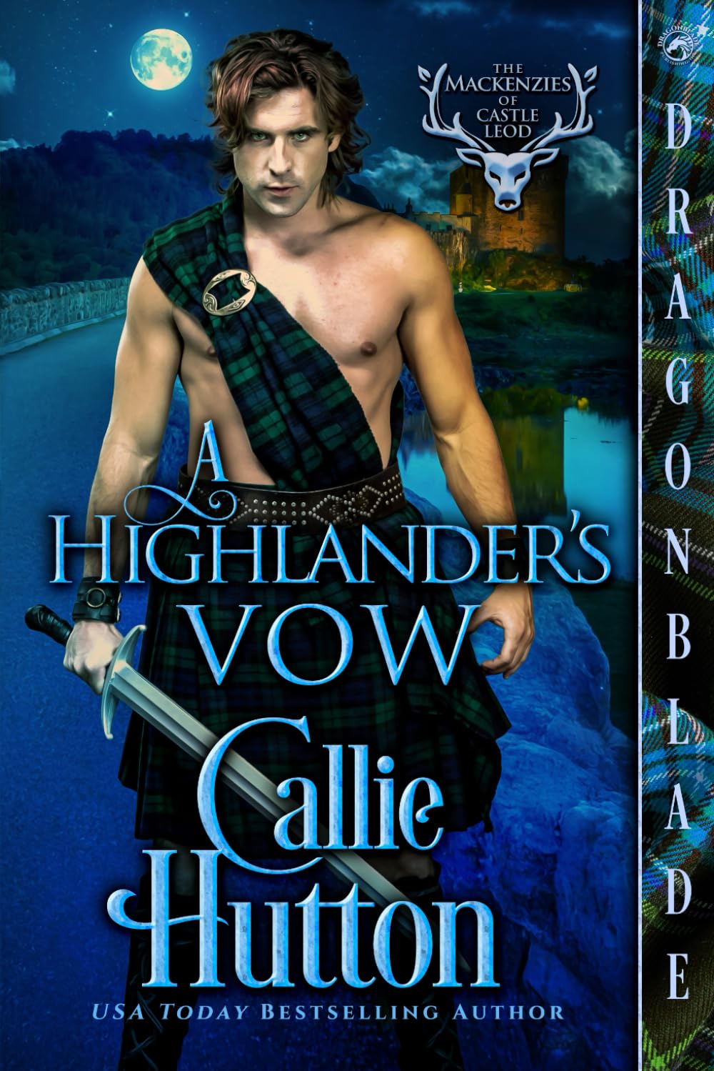 A Highlander’s Vow: A Scottish Historical Romance (The Mackenzies of Castle Leod)