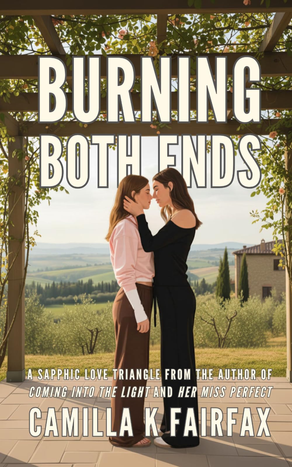 Burning Both Ends: A Sapphic Love Triangle (Coming Into The Light)