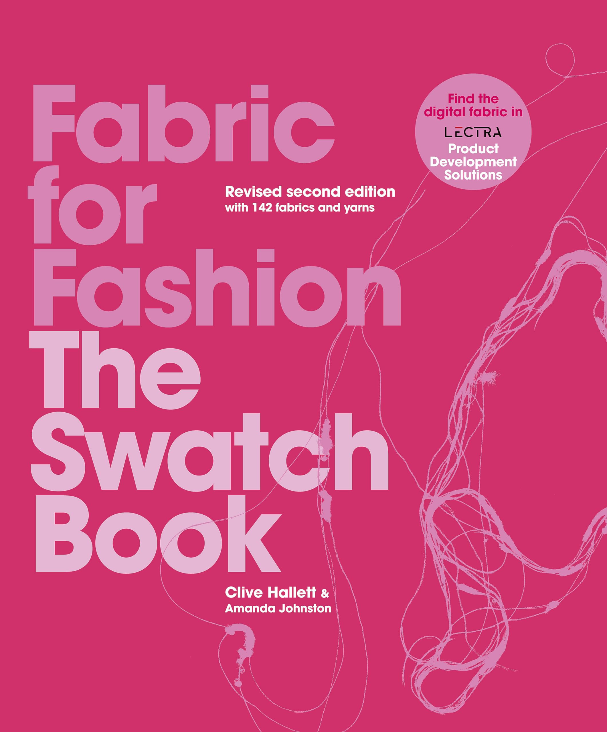 Fabric for Fashion: The Swatch Book Revised Second Edition Hardcover – December 21, 2021