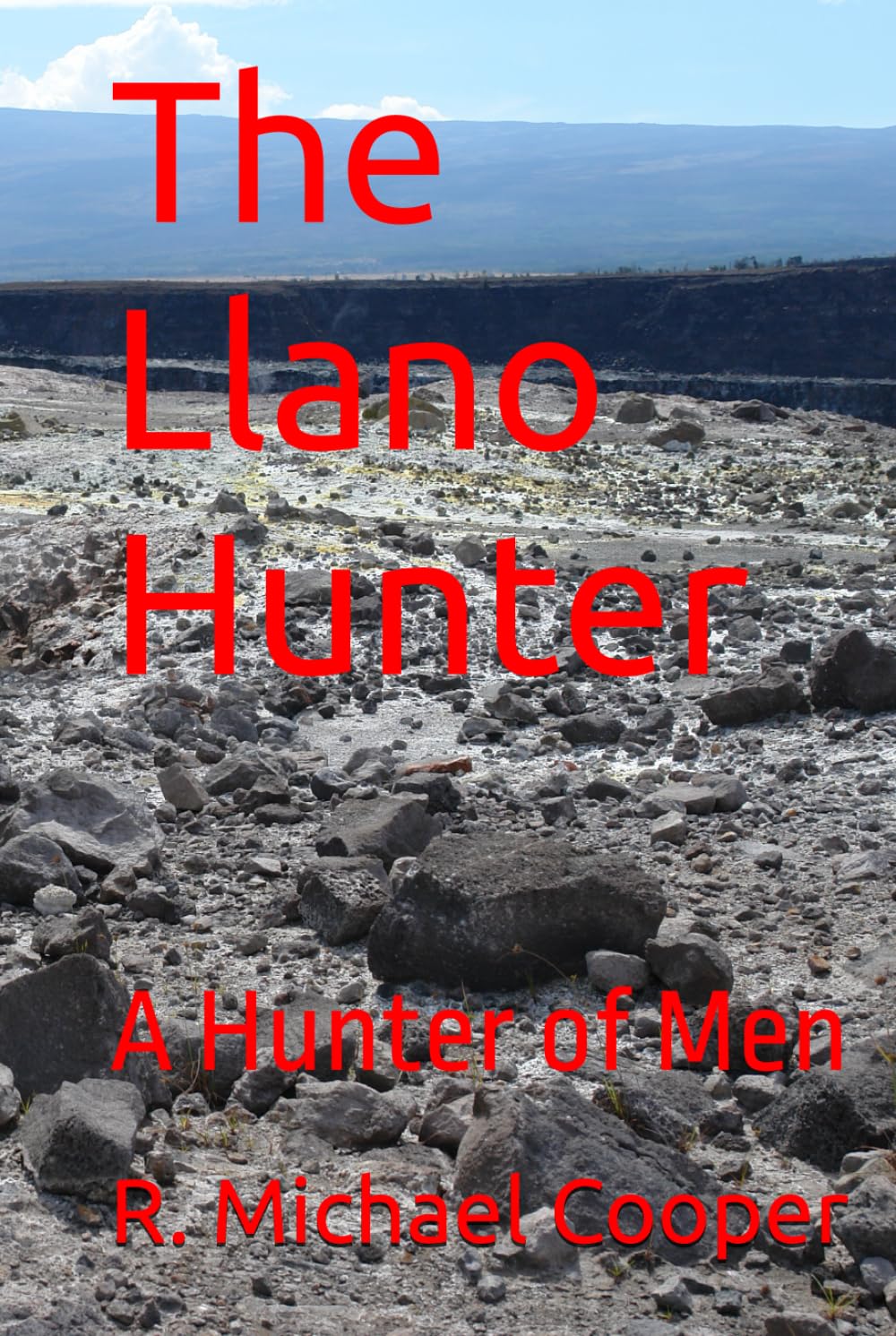 The Llano Hunter: A Hunter of Men