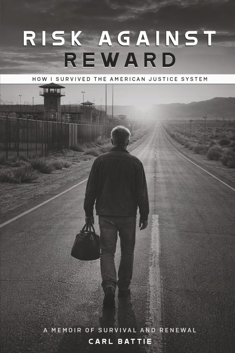 Risk Against Reward: How I survived the American Justice System