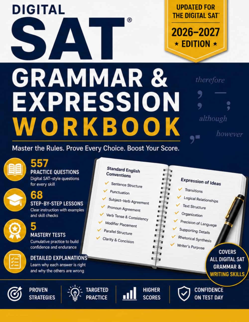 Digital SAT Grammar & Expression Workbook: 557 Practice Questions, 68 Step-by-Step Lessons, 5 Mastery Tests, and Detailed Explanations for Grammar, ... Practice for the Digital SAT and PSAT)