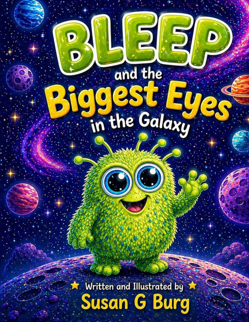 Bleep and the Biggest Eyes in the Galaxy