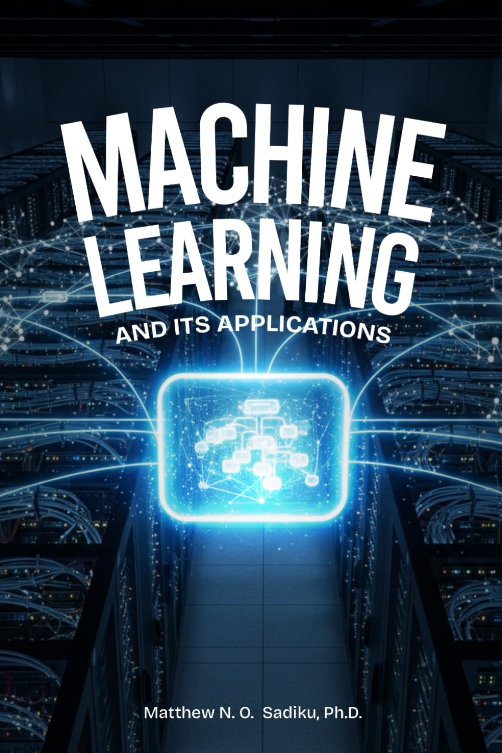 Machine Learning and Its Applications