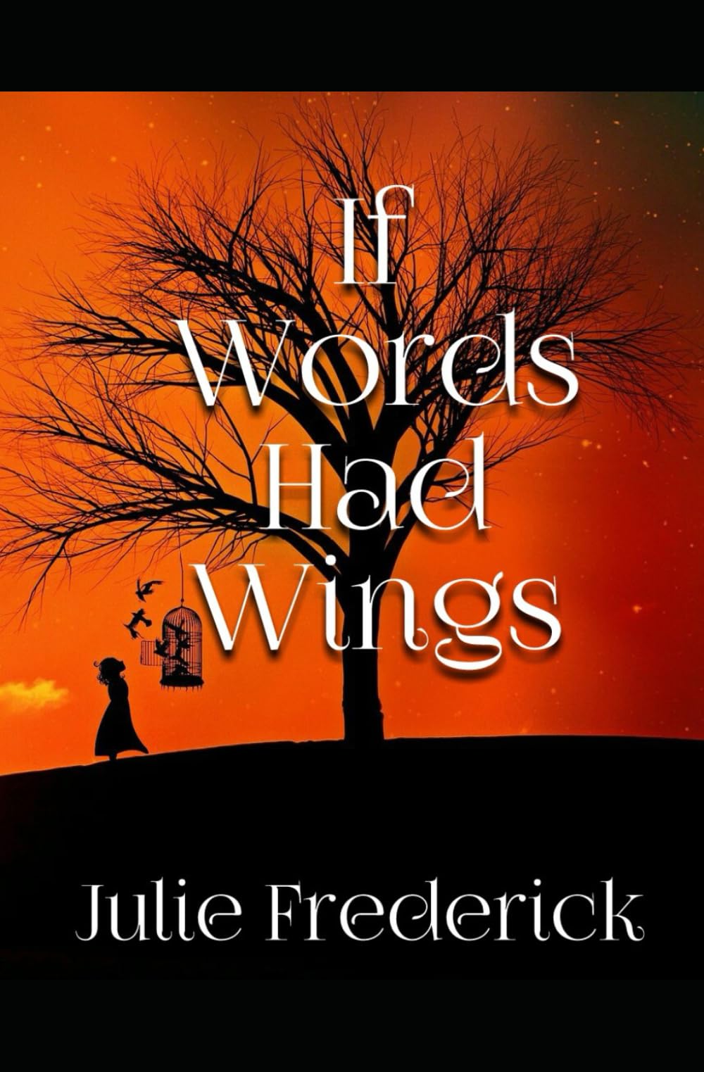 If Words Had Wings