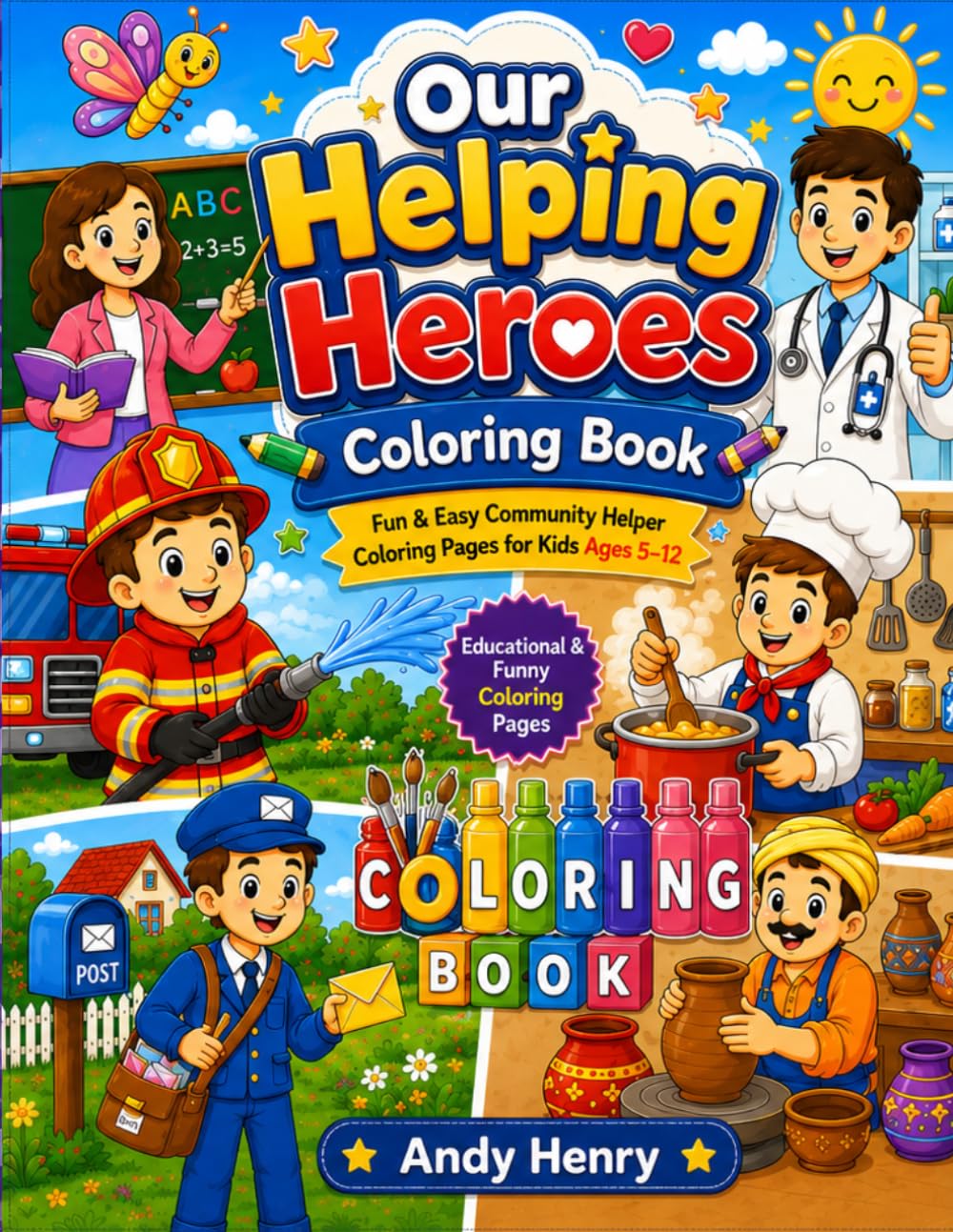 OUR HELPING HEROES Coloring Book