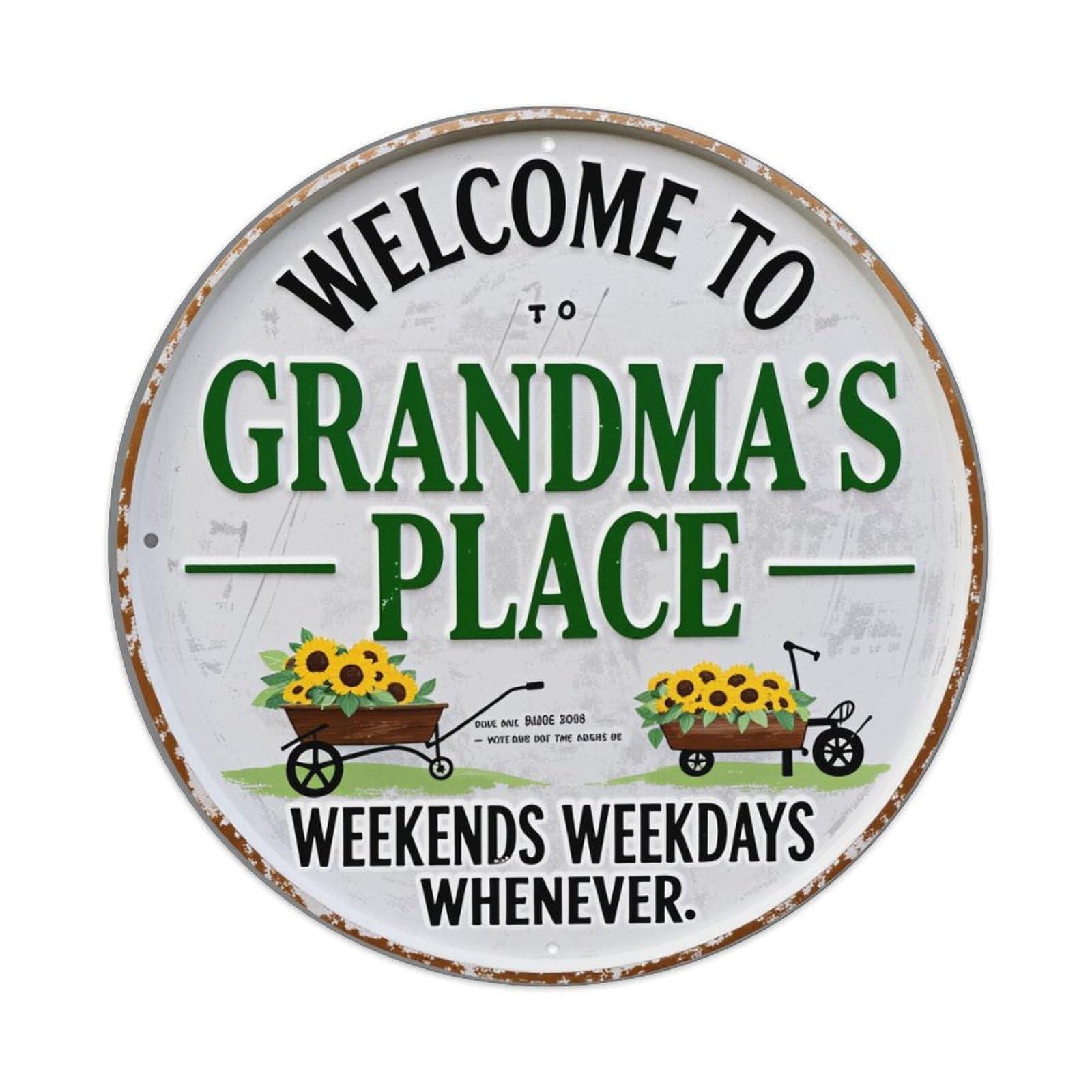 Welcome To Grandma's Place Sunflowers Garden Cart Round Tin Sign Retro Metal Sign for Cafe Bar Pub Home Game Room Gym Club Wall Decoration Vintage Metal Poster 8x8 Inch