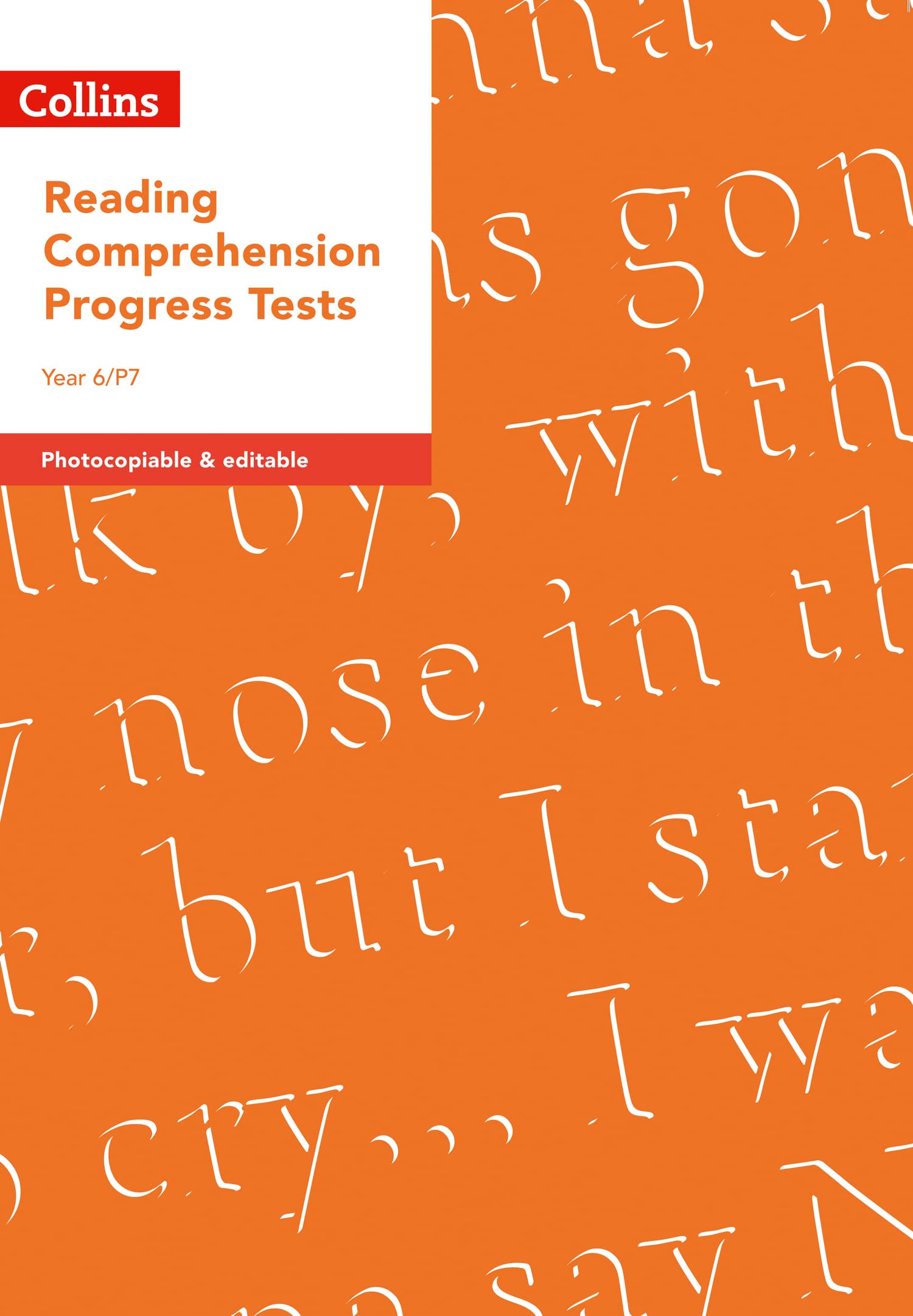 Year 6/P7 Reading Comprehension Progress Tests (Collins Tests & Assessment)