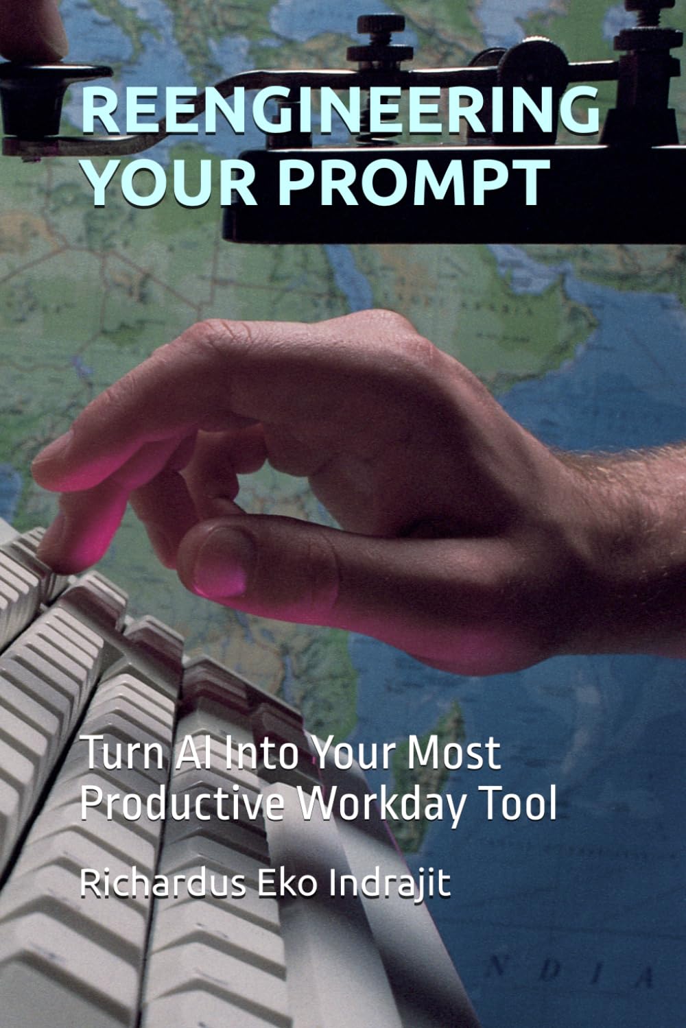 REENGINEERING YOUR PROMPT: Turn AI Into Your Most Productive Workday Tool