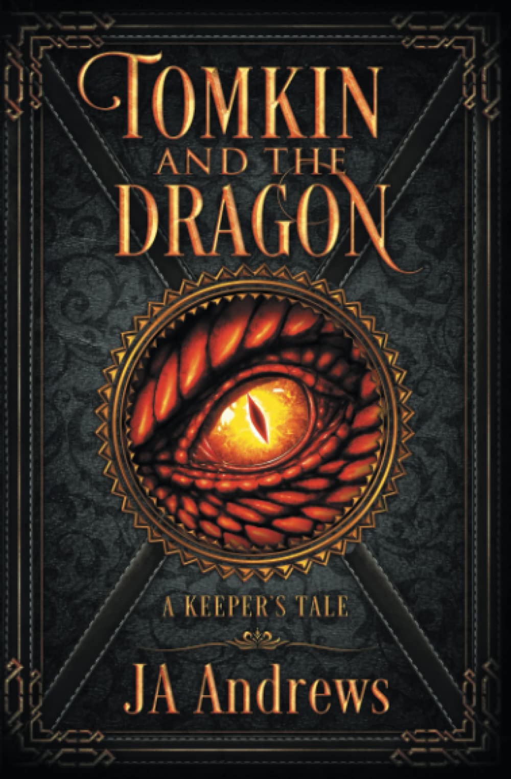Tomkin and the Dragon: A Keeper's Tale (The Keeper Chronicles Series)