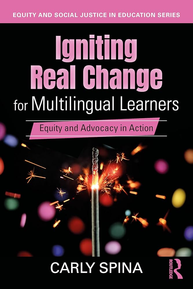 Amazon.com: Igniting Real Change for Multilingual Learners