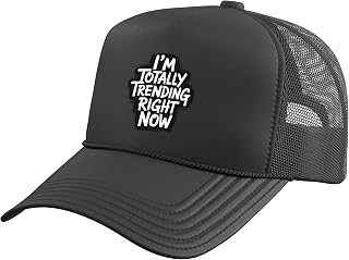 I'm Totally Trending Right Now Viral Influence Internet - Trucker Hat with Adjustable Mesh Back