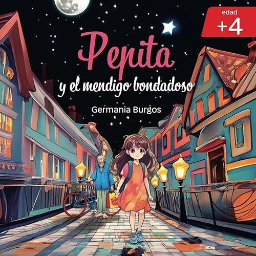 Pepita y el mendigo bondadoso (Spanish Edition)