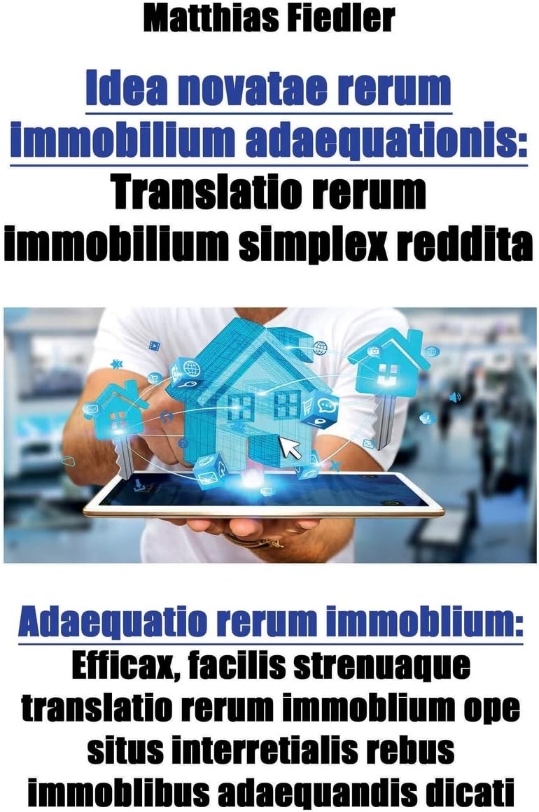 Idea novatae rerum immobilium adaequationis
