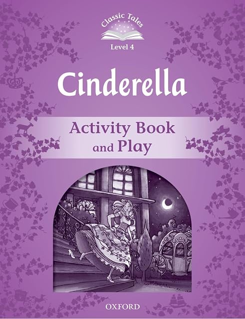 Portada de Cinderella Activity Book & Play: Classic Tales: Level 4