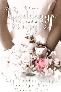 Three Weddings and a Giggle