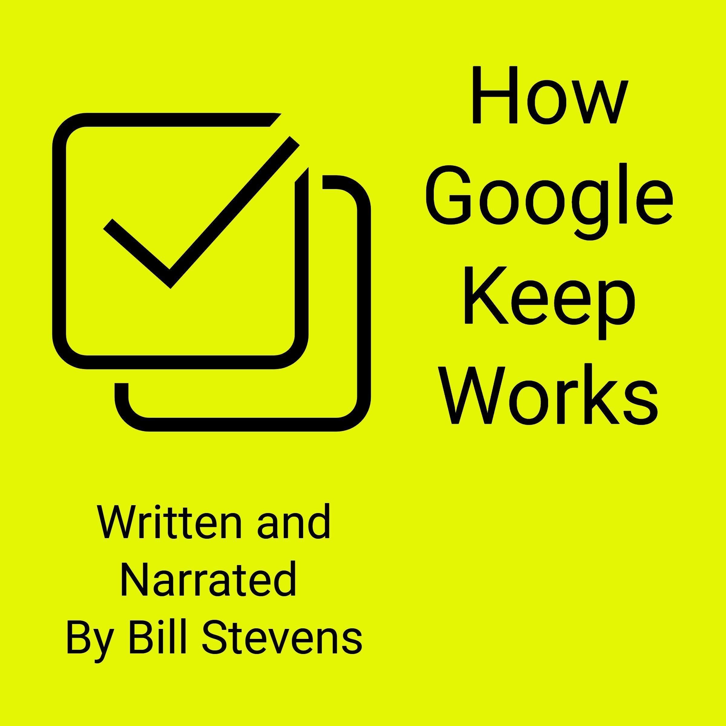 Cover art for How Google Keep Works
