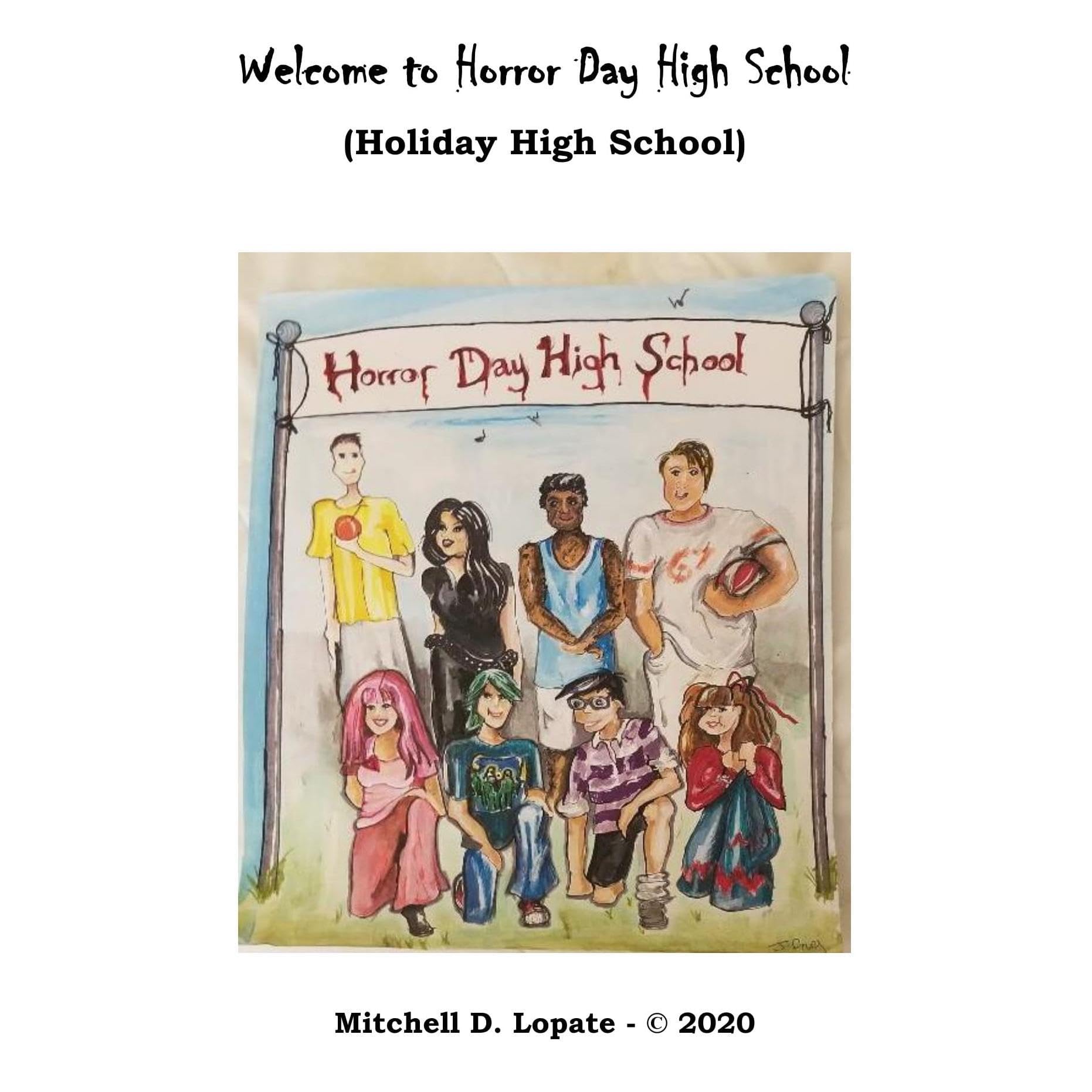 Welcome to Horror Day (Holiday) High School