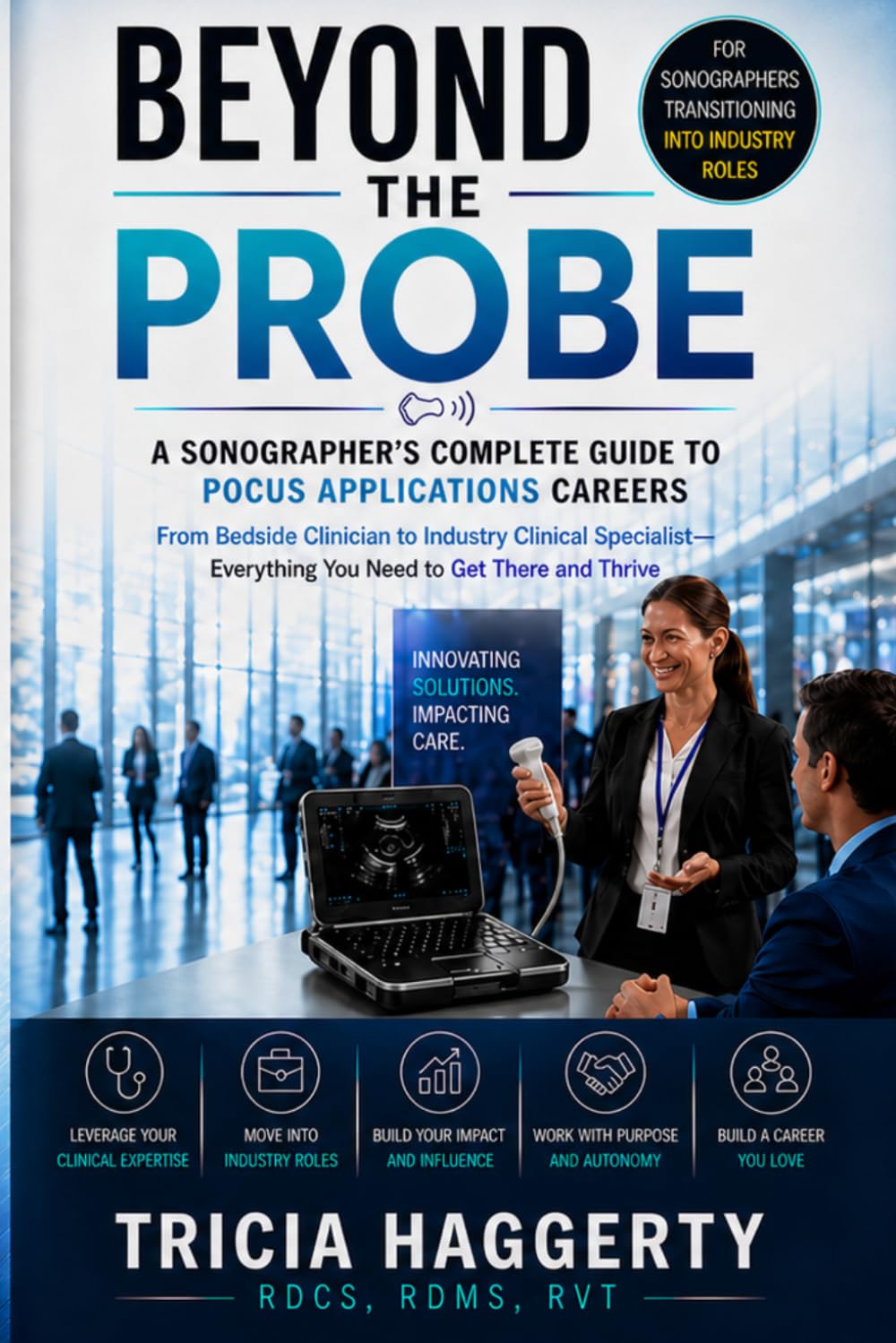 Beyond the Probe: A Sonographer's Complete Guide to POCUS Applications Careers
