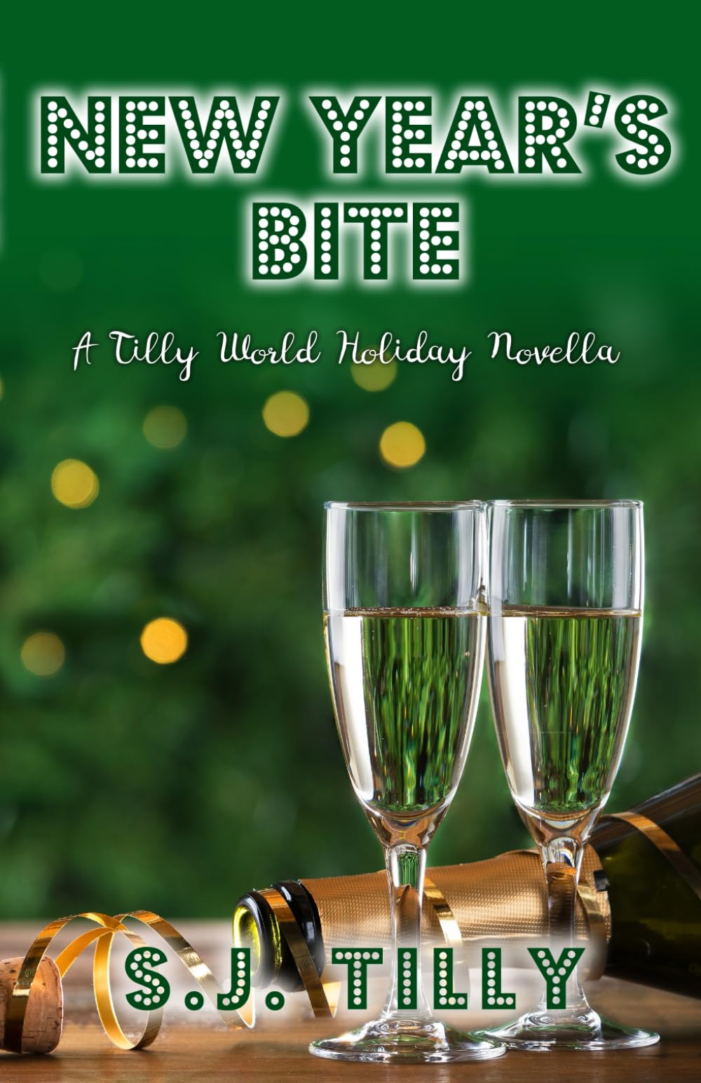 New Year's Bite: A Tilly World Holiday Novella: 3 (The Bite Series)