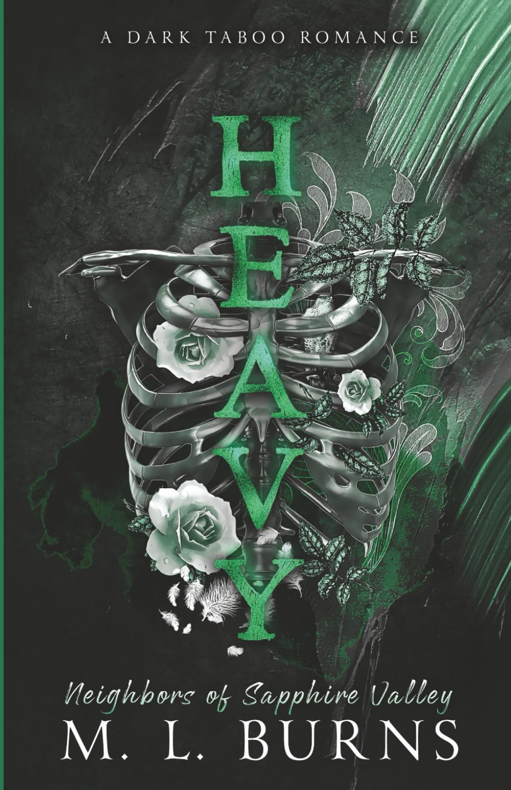 HEAVY: A Dark Taboo Romance